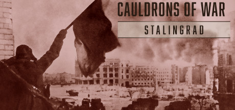 Download game Cauldrons of War Stalingrad Build 7764025 - P2P latest version