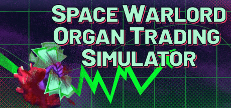 Download reloaded game Space Warlord Organ Trading Simulator v1.4b