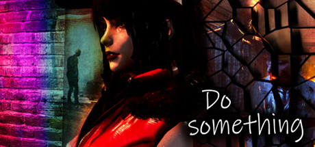 Download reloaded game Do Something v1.0 - DARKSiDERS