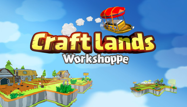 Download game Craftlands Workshoppe v1.0 Build 7897375 latest version