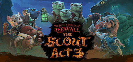 Download game The Lost Legends of Redwall The Scout Act 3 v1.0 - CODEX latest version