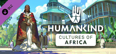 Download game Humankind Cultures of Africa - FLT + Update v1.0.10.1877 latest version