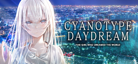 Download game Cyanotype Daydream The Girl Who Dreamed the World Build 8170479 - DARKSiDERS latest version