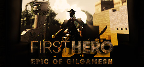 Download game First Hero Epic of Gilgamesh Build 8517328 - DARKSiDERS latest version