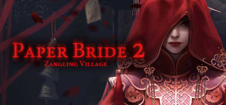 Download reloaded game Paper Bride 2 Zangling Village v1.0 - DARKSiDERS