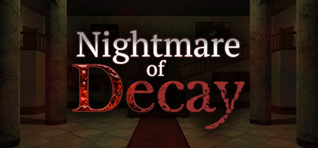 Download reloaded game Nightmare of Decay v1.16