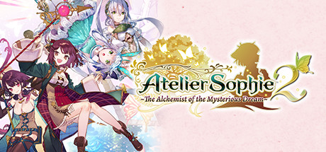 Download reloaded game Atelier Sophie 2 The Alchemist of the Mysterious Dream v1.08