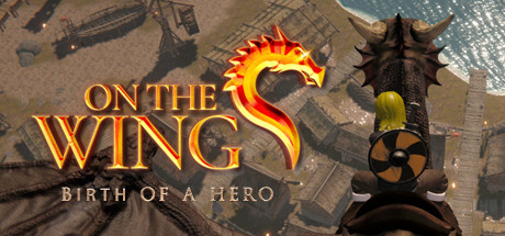 Download game On the Wings Birth of a Hero Build 8832444 - P2P latest version