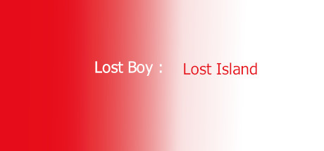 Download game Lost Boy Lost Island Build 8580446 - TiNYiSO latest version