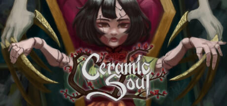 Download game Ceramic Soul v2022.07.26 latest version