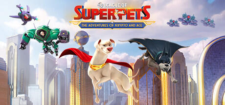 Download game DC League of Super-Pets The Adventures of Krypto and Ace Build 8468228 - FLT latest version