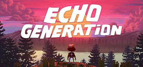 Download game Echo Generation v2022.07.07 - Razor1911 latest version