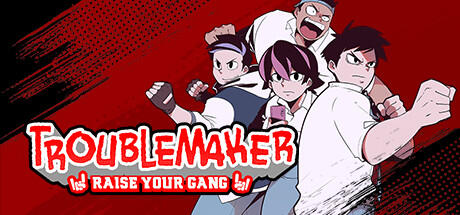 Download reloaded game Troublemaker v1.2b