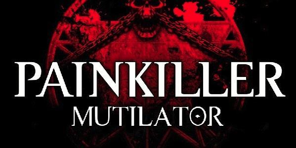 Download game Painkiller Mutilator v1.7 latest version