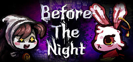 Download game Before The Night Build 9354072 latest version