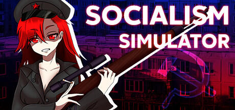 Download reloaded game Socialism Simulator Build 9493920