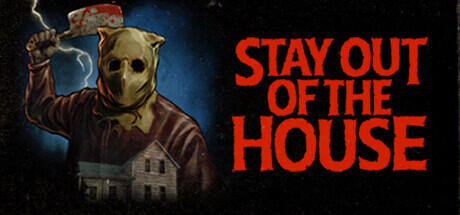 Download reloaded game Stay Out of the House v1.1.7