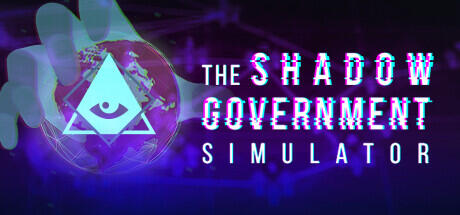 Download reloaded game The Shadow Government Simulator v2022.10.23