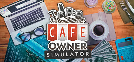 Download game Cafe Owner Simulator v1.0.213 latest version