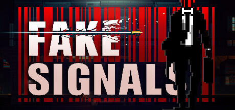 Download reloaded game FAKE SIGNALS Build 11299280 - TiNYiSO