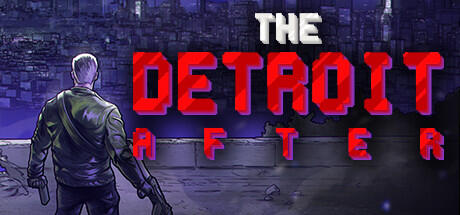 Download reloaded game The Detroit After Build 10149227