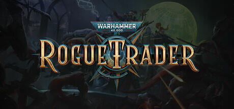 Cover image for game update: Warhammer 40000 Rogue Trader v1.4.0.184 + all DLC