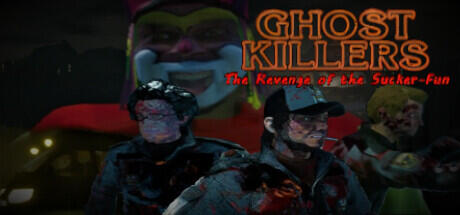 Download game Ghost Killers The Revenge of the Sucker Fun v1.0 latest version