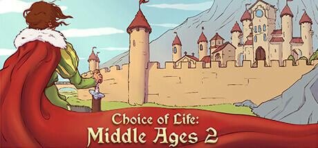 Download game Choice of Life Middle Ages 2 v1.08 latest version