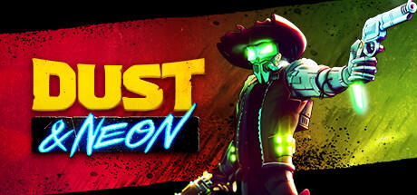 Download reloaded game Dust and Neon Build 12524761