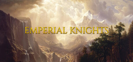 Download game Emperial Knights Build 10778630 latest version