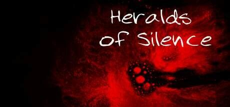 Download game Heralds of Silence Build 10696970 (Chapter one) latest version