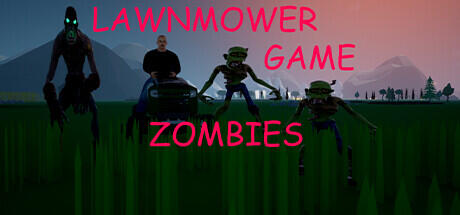 Download reloaded game Lawnmower Game Zombies Build 10582368