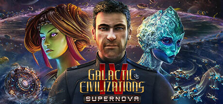 Download game Galactic Civilizations 4 Supernova v2.3 latest version