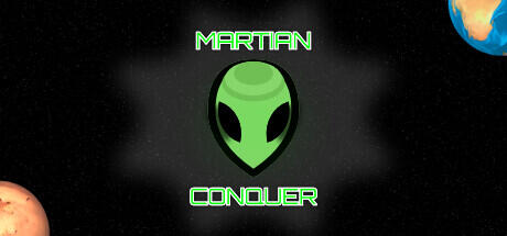 Download game MARTIAN CONQUER Build 10970329 latest version