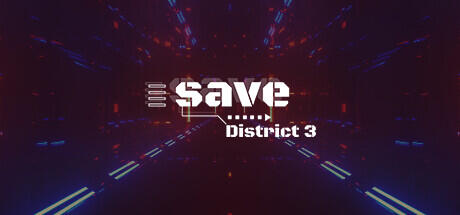 Download game Save District 3 Build 10979677 latest version