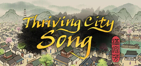 Download game Thriving City Song v0.7.0R latest version