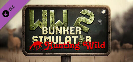 Download game WW2 Bunker Simulator Hunting Wild Build 10924541 - TiNYiSO latest version