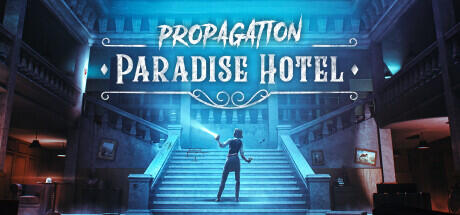 Download reloaded game Propagation Paradise Hotel Build 11153662