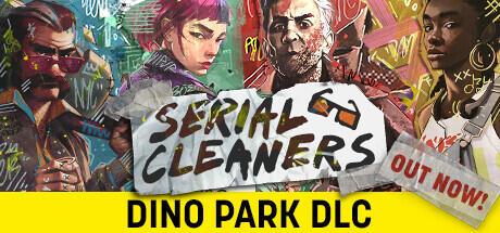 Download reloaded game Serial Cleaners Build 10874768 (Dino Park)