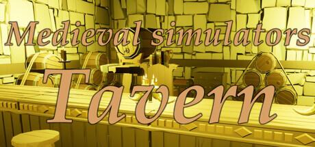 Download game Medieval simulators Tavern Build 11414350 latest version