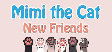 Download reloaded game Mimi the Cat New Friends Build 11538455 - TENOKE