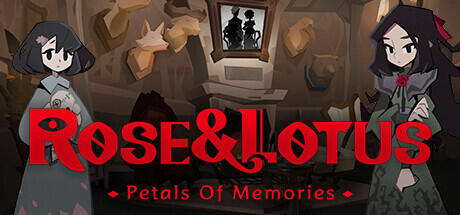 Download reloaded game Rose and Lotus Petals of Memories Build 11595605 - TENOKE