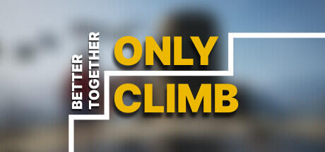 Download reloaded game Only Climb Better Together v1.0.5.0