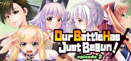 Download game Our Battle Has Just Begun Episode 2 v1.0 - DARKSiDERS latest version