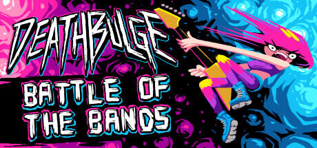 Download reloaded game Deathbulge Battle of the Bands - TENOKE + Update v1.0.7