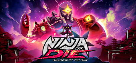 Download game Ninja or Die Shadow of the Sun Build 11407810 latest version