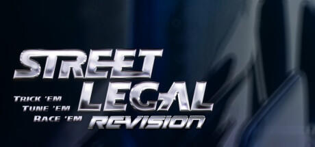 Download game Street Legal 1 REVision Build 11824394 latest version