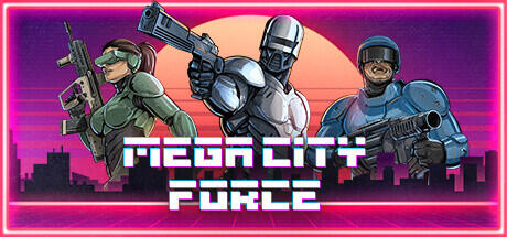 Download reloaded game Mega City Force v1.0411 - Razor1911