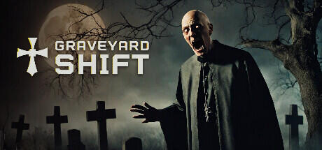 Download game Graveyard Shift Build 12885815 (TENOKE RELEASE) latest version