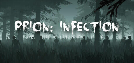 Download reloaded game Prion Infection Build 13048763 (TENOKE RELEASE)